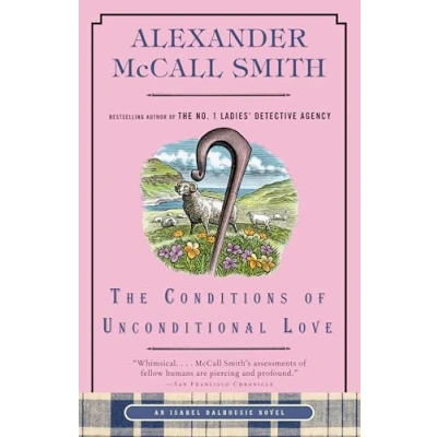 Afbeelding van The Conditions of Unconditional Love: An Isabel Dalhousie Novel (15)