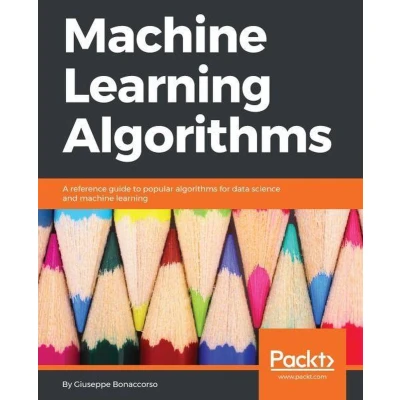 Afbeelding van Machine Learning Algorithms: Handbook