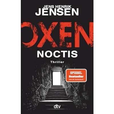 Afbeelding van Oxen. Noctis: Thriller Der Spiegel Bestseller jetzt im Taschenbuch.: 5