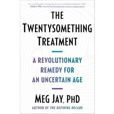Afbeelding van The Twentysomething Treatment: A Revolutionary Remedy for an Uncertain Age