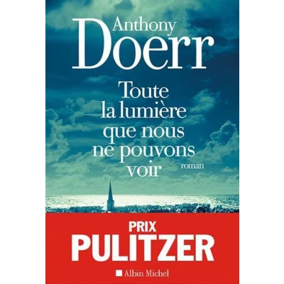 Afbeelding van Toute la lumière que nous ne pouvons voir