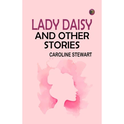 Afbeelding van Lady Daisy, and Other Stories