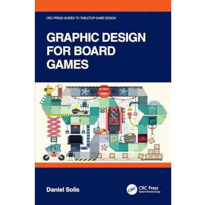 Afbeelding van CRC Press Guides to Tabletop Game Design Graphic for Board Games