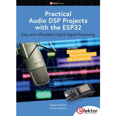 Afbeelding van Practical Audio DSP Projects with the ESP32: Easy and Affordable Digital Signal Processing