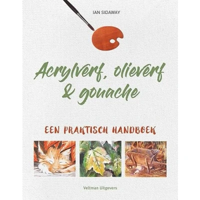 Afbeelding van Acrylverf, olieverf &amp; gouache