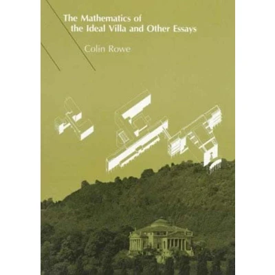 Afbeelding van the Mathematics of Ideal Villa and Other Essays