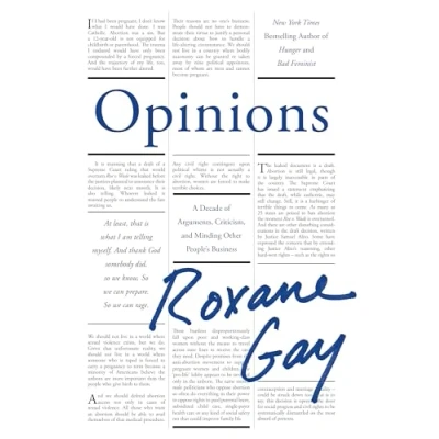 Afbeelding van Opinions: A Decade of Arguments, Criticism and Minding Other People&#039;s Business