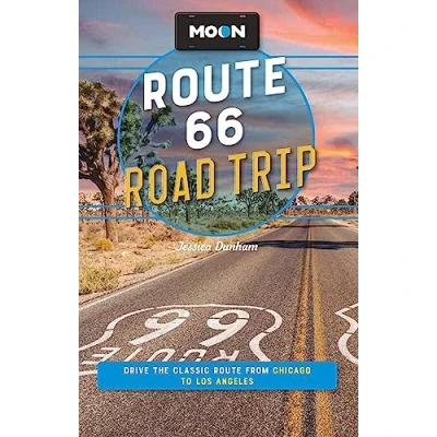 Afbeelding van Moon Route 66 Road Trip (Fourth Edition): Drive the Classic from Chicago to Los Angeles