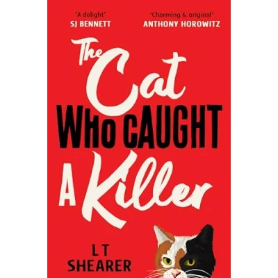 Afbeelding van The Cat Who Caught a Killer: Curl Up With Purr fect Cosy Crime Fiction for Lovers: 1