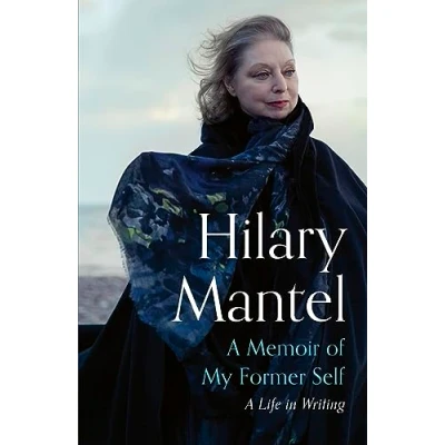 Afbeelding van a Memoir of My Former Self: Life in Writing
