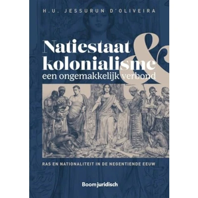 Afbeelding van Natiestaat en kolonialisme: een ongemakkelijk verbond (Paperback)