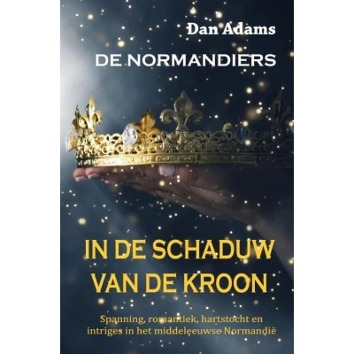 Afbeelding van IN DE SCHADUW VAN KROON