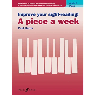 Afbeelding van Improve your sight reading! a piece week Piano Grade 5