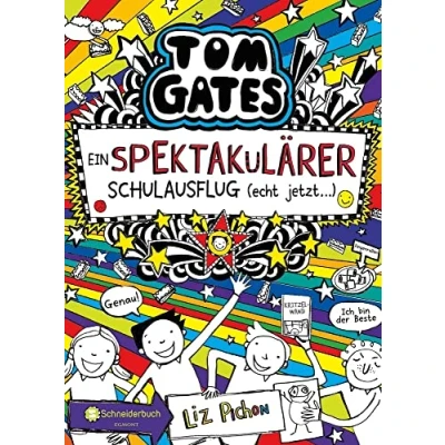 Afbeelding van Tom Gates, Band 17: Ein spektakulärer Schulausflug echt jetzt!