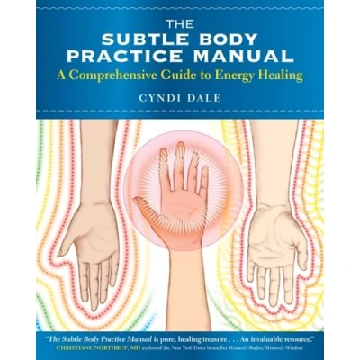 Afbeelding van The Subtle Body Practice Manual: A Comprehensive Guide to Energy Healing