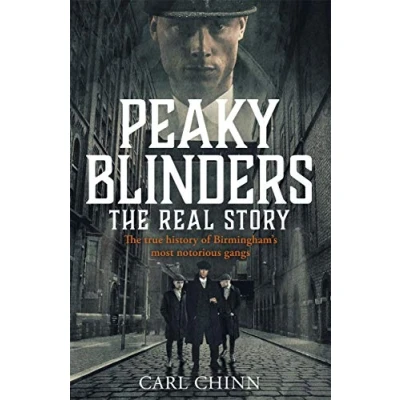 Afbeelding van Peaky Blinders: the real Story: story behind next generation of British gangsters