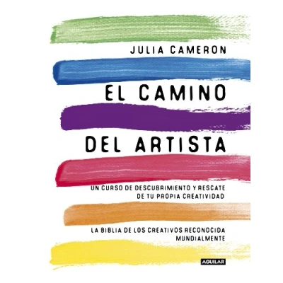 Afbeelding van El camino del artista / The Artist&#039;s Way: Un curso de descubrimiento y rescate tu propia creatividad