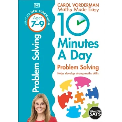 Afbeelding van 10 Minutes A Day Problem Solving, Ages 7 9 (Key Stage 2): Supports the National Curriculum, Helps Develop Strong Maths Skills