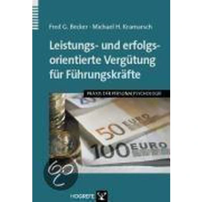 Afbeelding van Leistungs und erfolgsorientierte Vergütung für Führungskräfte