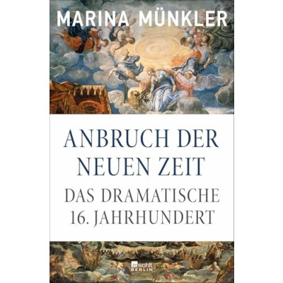 Afbeelding van Anbruch der neuen Zeit: Das dramatische 16. Jahrhundert Platz 1 Sachbuch Bestenliste von Die Zeit, Deutschlandfunk und ZDF