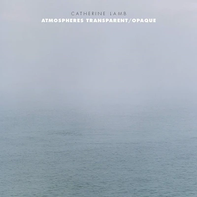 Afbeelding van Ensemble Dedalus Catherine Lamb: Atmospheres Transparent/Opaque (CD)
