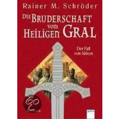 Afbeelding van Die Bruderschaft vom Heiligen Gral Der Fall von Akkon