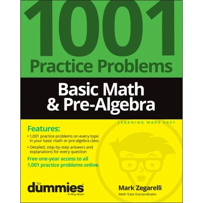 Afbeelding van Basic Math &amp; Pre Algebra: 1001 Practice Problems For Dummies (+ Free Online Practice)