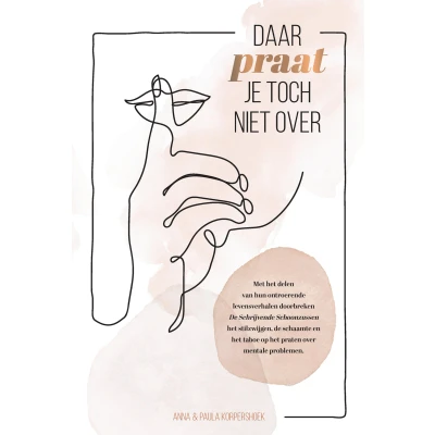 Afbeelding van Daar praat je toch niet over Ebook