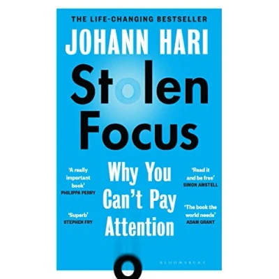 Afbeelding van Stolen Focus: The Surprising Reason You Can&#039;t Pay Attention