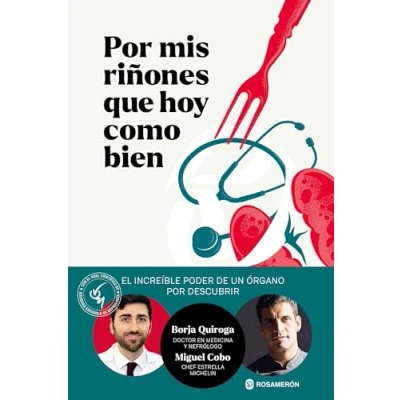 Afbeelding van por mis riñones que hoy como bien: El increíble poder de un órgano descubrir