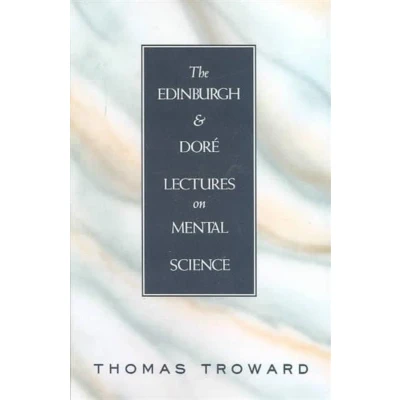 Afbeelding van The Edinburgh and Dore Lectures on Mental Science