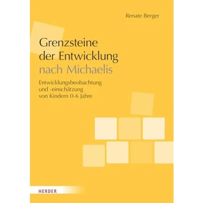 Afbeelding van Grenzsteine der Entwicklung. Manual: Entwicklungsbeobachtung und einschätzung von Kindern im Alter 0 6 Jahren. Version 2023