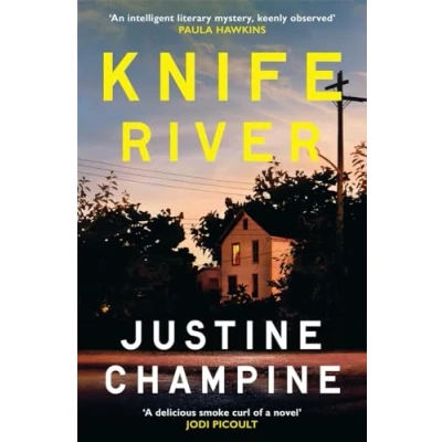 Afbeelding van Knife River: A captivating and atmospheric slow burn debut thriller