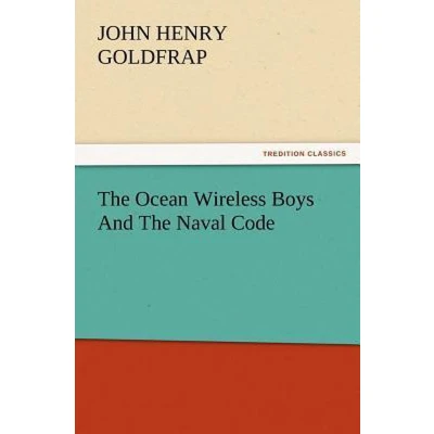 Afbeelding van the Ocean Wireless Boys and Naval Code