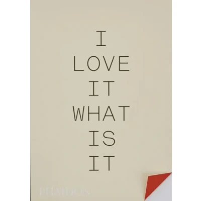 Afbeelding van I love it. What is it?: The power of instinct in design and branding
