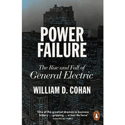 Afbeelding van Power Failure: The Rise and Fall of General Electric