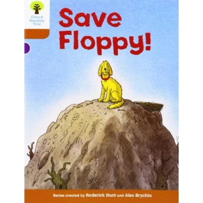 Afbeelding van Oxford Reading Tree: Level 8: More Stories: Save Floppy!