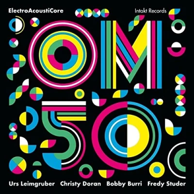 Afbeelding van OM, Urs Leimgruber, Christy Doran Om 50 (CD)