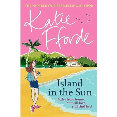 Afbeelding van Island in the Sun: Have a romantic feel good life adventure with beloved #1 Sunday Times bestselling author