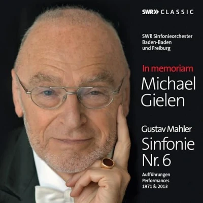 Afbeelding van SWR Sinfonieorchester Baden Und Freiburg, Michael Gielen Mahler: In Memoriam Mahler Sinfonie Nr6 (3 CD)