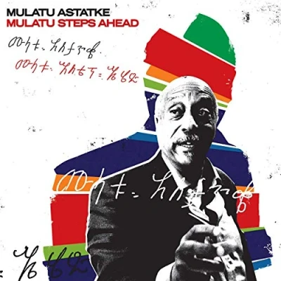Afbeelding van Mulatu Astatke Steps Ahead