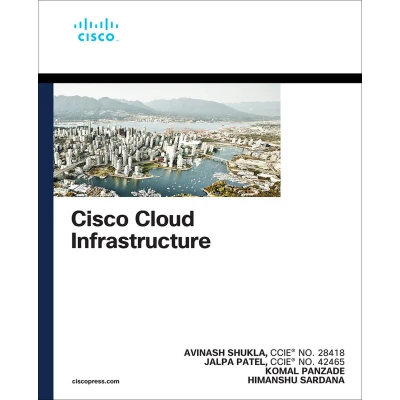Afbeelding van Cisco Cloud Infrastructure: Application, Security, and Data Center Architecture