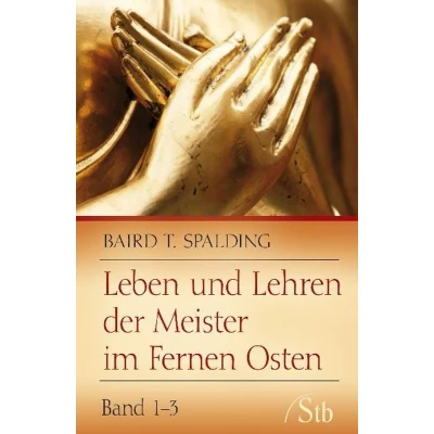 Afbeelding van Leben und Lehren der Meister im Fernen Osten: Band 1 3