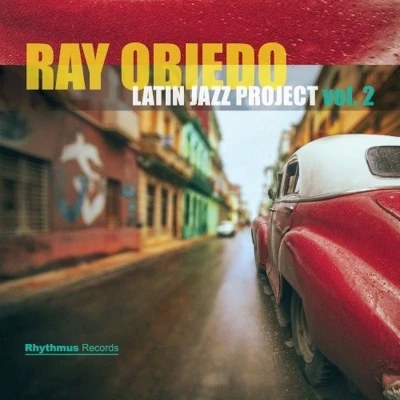 Afbeelding van Ray Obiedo Latin Jazz Project Vol.2 (CD)