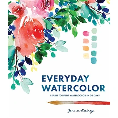 Afbeelding van Everyday Watercolor: Learn to Paint Watercolor in 30 Days