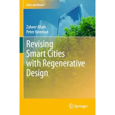 Afbeelding van Revising Smart Cities with Regenerative Design