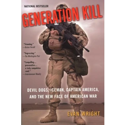 Afbeelding van Generation Kill: Devil Dogs, Iceman, Captain America, and the New Face of American War