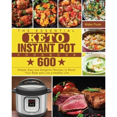 Afbeelding van The Essential Keto Instant Pot Cookbook