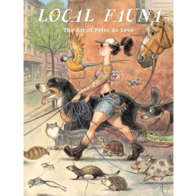 Afbeelding van Local Fauna: The Art of Peter de Sève