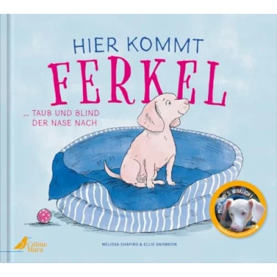 Afbeelding van Hier kommt Ferkel: ... taub und blind der Nase nach
